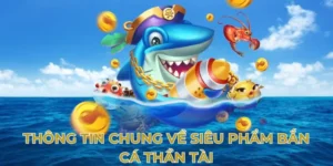 Bí Quyết Chinh Phục Bắn Cá Thần Tài E2BET Hốt Vàng Đầy Hũ